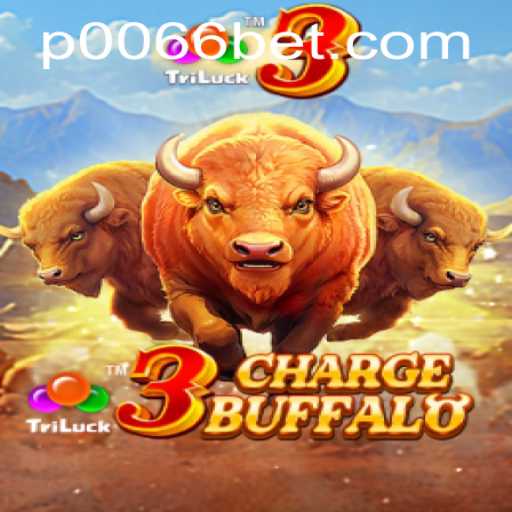 Exploring 3ChargeBuffalo: A Thrilling Gaming Adventure on 0066bet.com