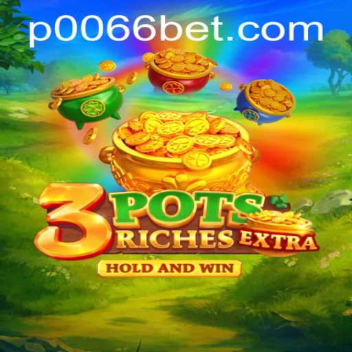Exploring the Thrills of 3potsExtra: A Dive into the World of 0066bet.com
