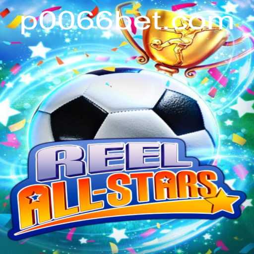 ReelAllStars: An Exciting Twist in the World of Online Gaming